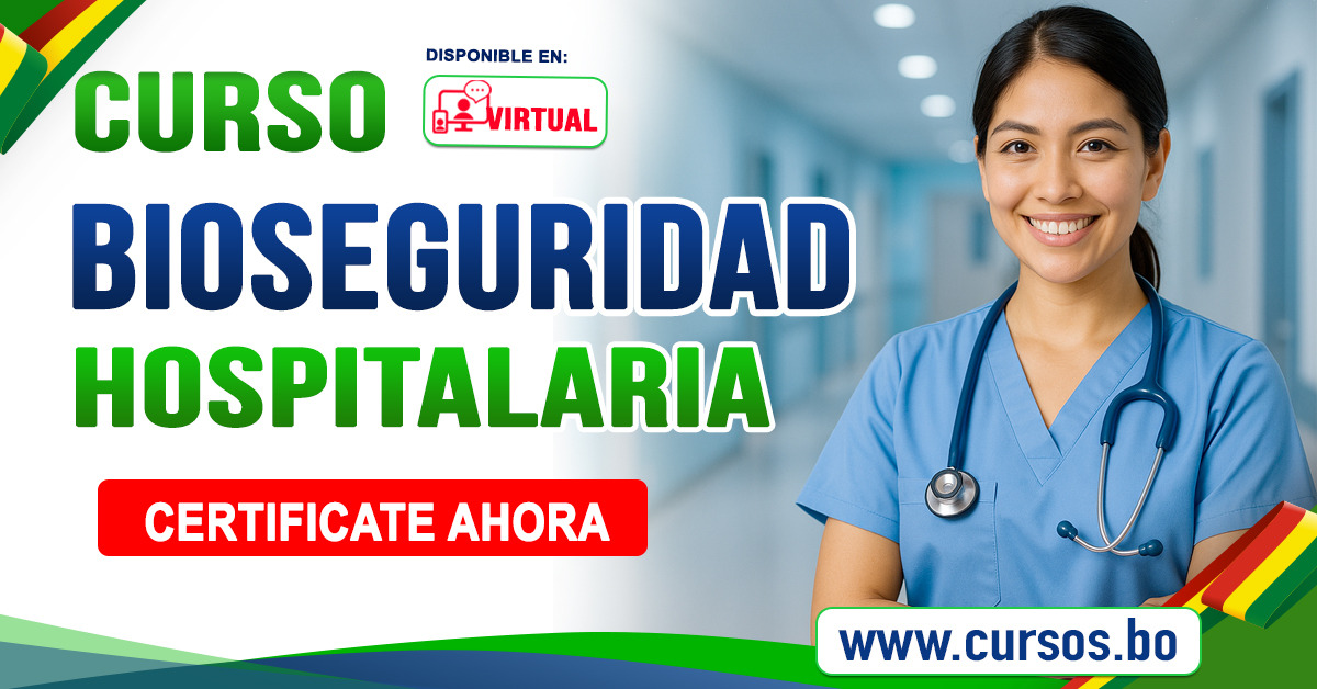 Curso Bioseguridad Hospitalaria virtual 24-7